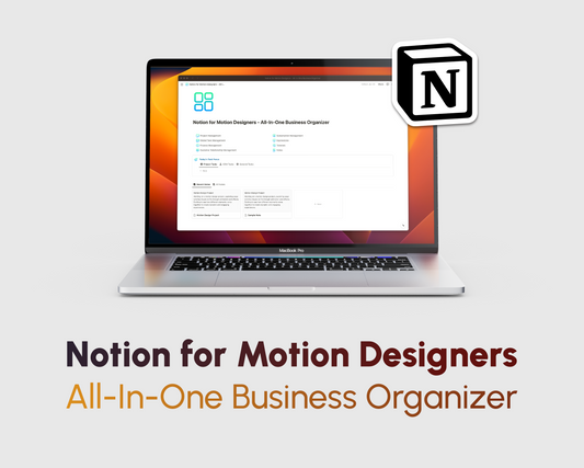 A promotional image of a laptop displaying the 'Notion for Motion Designers - All-In-One Business Organizer' on the screen, which is an organizational tool for managing motion design projects and business operations.
